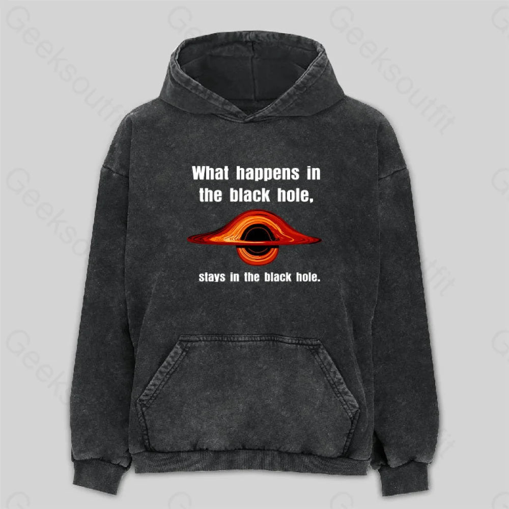 Knowledge And Elegance What Happens in The Black Hole Washed Hoodie