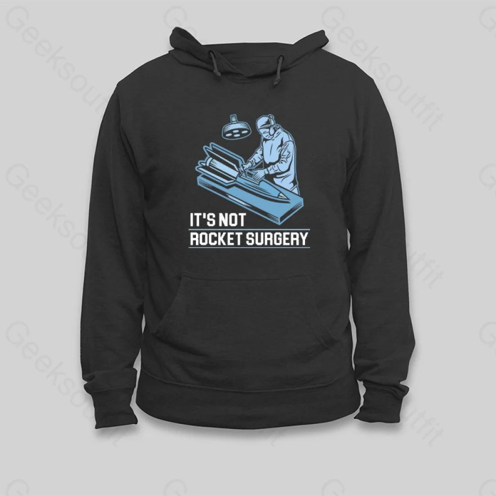 Elegant And Elegant Rocket Surgery Hoodie